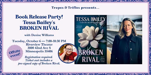 Book Launch! Tessa Bailey's BROKEN RIVAL