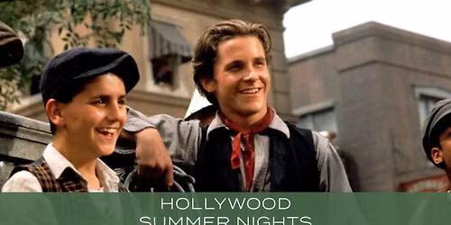 Newsies (1992) | Hollywood Summer Nights