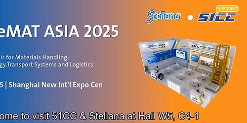 Welcome to visit 51CC & Stellana at Hall W5, C4-1