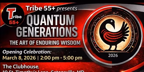 Tribe 55 + Presents The Art of Enduring Wisdom