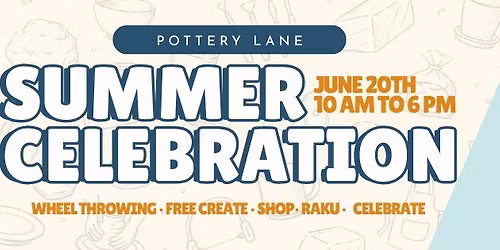 Summer Celebration w\/ FREE CREATE EVENTS! 