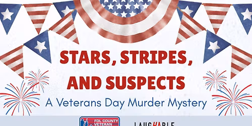 Stars, Stripes & Suspects | Murder Mystery Dinner Theater