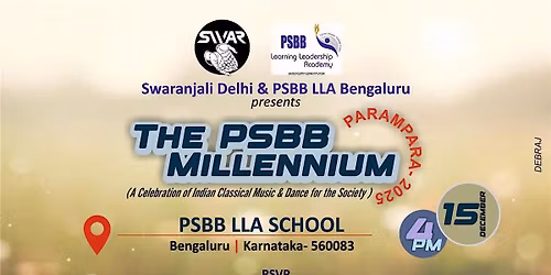 Swaranjali Delhi & PSBB LLA Bengaluru Presents The PSBB Parampara 2025