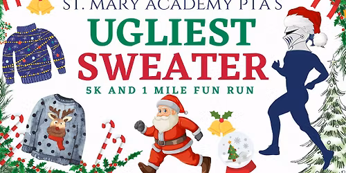 SMA Ugly Sweater 5K & 1M Fun Run