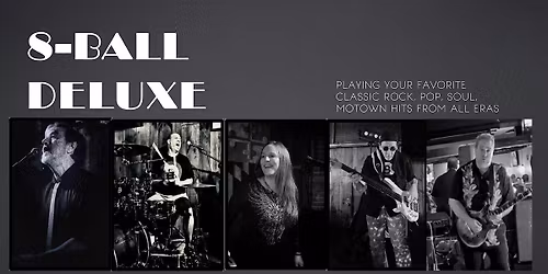 8 Ball Deluxe Rocks Charles Town, WV - VFW Post 3522