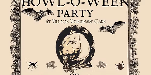 Village Vet HOWL-O-WEEN Party!