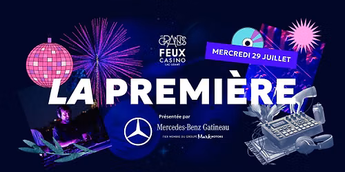 29 juillet \u2013 LA PREMI\u00c8RE \/ OPENING NIGHT \ud83e\udea9