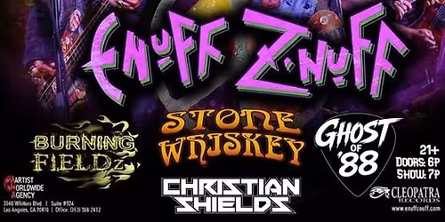 Ghost Of '88 w\/ Enuff Z'Nuff 