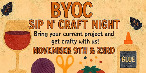 BYOC Sip n Craft Night