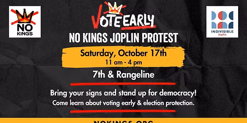 No Kings: Vote Early JOPLIN PROTEST