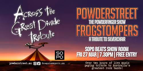 Across The Great Divide Tribute Show | POWDERFINGER and SILVERCHAIR live!