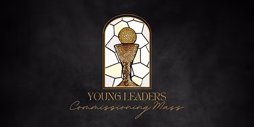 Young Leaders' Commissioning Mass