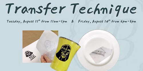 Transfer Technique Workshop