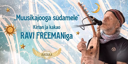 \ud83c\udfb6\ud83c\udf1fKontsertr\u00e4nnak RAVI JI helimaagia ja p\u00e4rimuslauludega\ud83c\udf1f\ud83c\udfb6