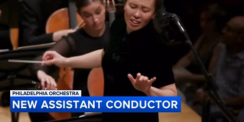 The Philadelphia Orchestra: Naomi Woo - Musicians' Choice