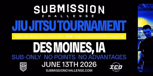 Submission Challenge Des Moines , IA June 13th 2026