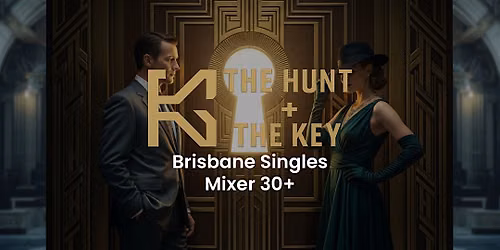The Hunt & The Key | Brisbane Singles Mixer 30+ | Social Mingles