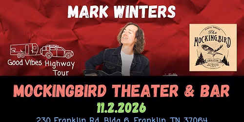 Good Vibes Highway Tour