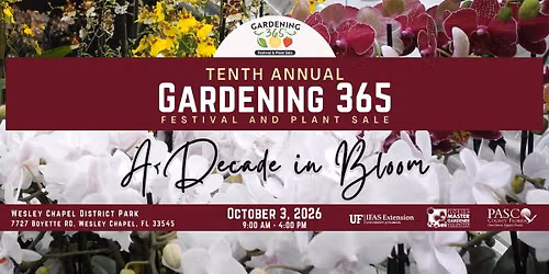 10th Annual Gardening 365 Festival & Plant Sale