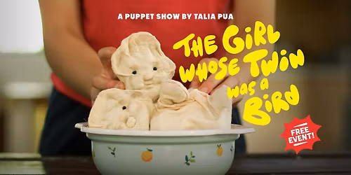 The Girl Whose Twin Was A Bird - A Free Puppet Show