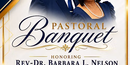 Pastoral Banquet For Rev. Dr. Barbara L. Nelson