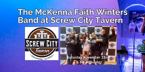 The McKenna Faith Winters Band at Screw City Tavern