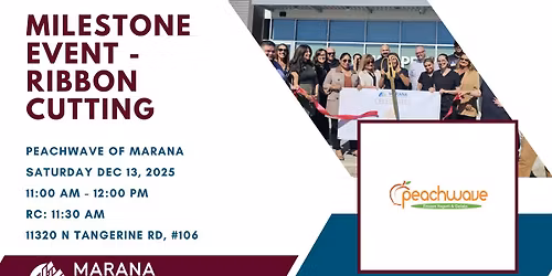 Ribbon Cutting: Peachwave of Marana