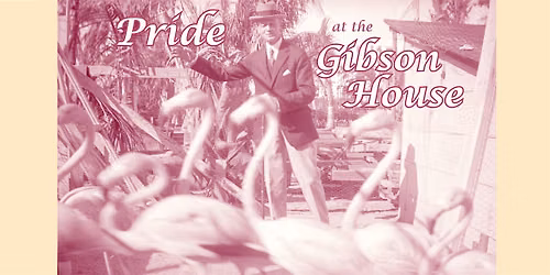 Pride at the Gibson House