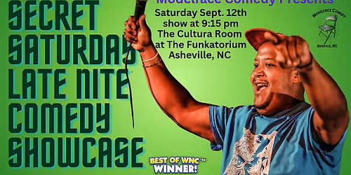 Secret Saturday Late Nite Comedy Showcase