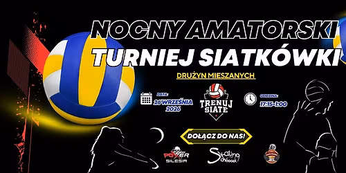 Nocny Amatorski Turniej Siatk\u00f3wki Dru\u017cyn Mieszanych