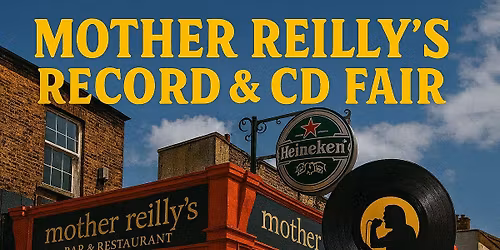 MOTHER REILLY'S CD & RECORD FAIR
