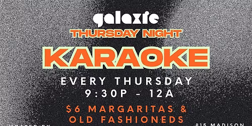 Weekly Karaoke at Galaxie Covington