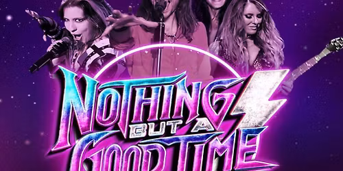 Nothing But A Good Time