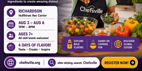 Flavor Camp (Ages 7+) \u2013 Chefsville | Richardson
