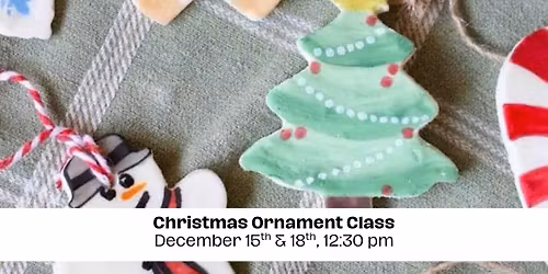 Christmas Ornament Making Class