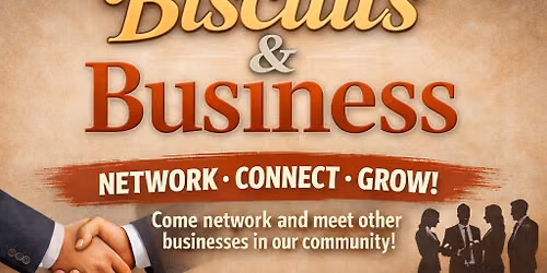 Biscuits and Business