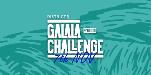 District 5 Galala Challenge - 9th Edition
