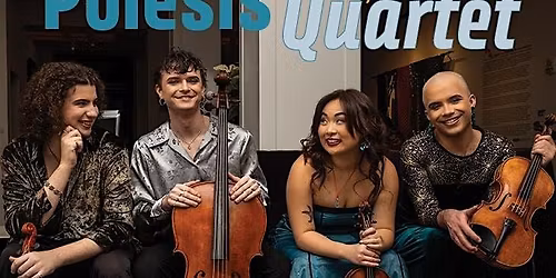 Mainly Mozart Festival 2026:  POIESIS QUARTET