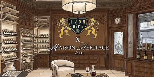 Soir\u00e9e Lyon6eme x Maison H\u00e9ritage