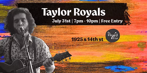 Taylor Royals Live at The Inkwell | Free Entry
