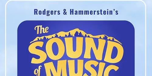 The Sound of Music at Royal Plaza of Olympus!