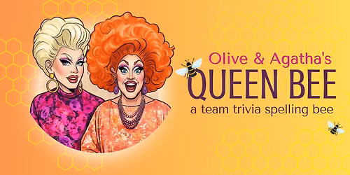 Olive & Agatha's Queen Bee