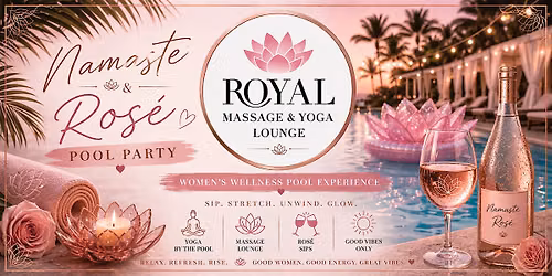 Namaste & Rosé Yoga + Pool Party (Private Location)