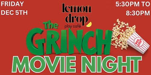 The Grinch Movie Night