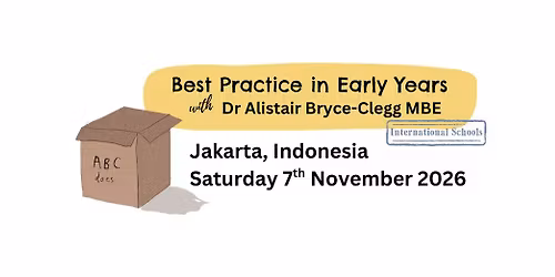 Best Practice in Early Years - Jakarta, Indonesia
