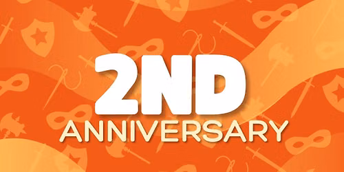 Myth & Fable's 2nd Anniversary 