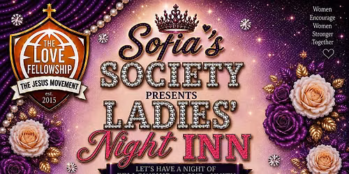 Sophia's Society Ladies Night Inn