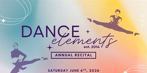 Dance Elements Recital 2026