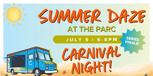 Summer Daze - Carnival Night!