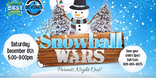 Parent's Night Out: Snowball Wars!